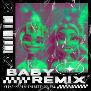 ดาวน์โหลดและฟังเพลง BABY (Remix) พร้อมเนื้อเพลงจาก Niina