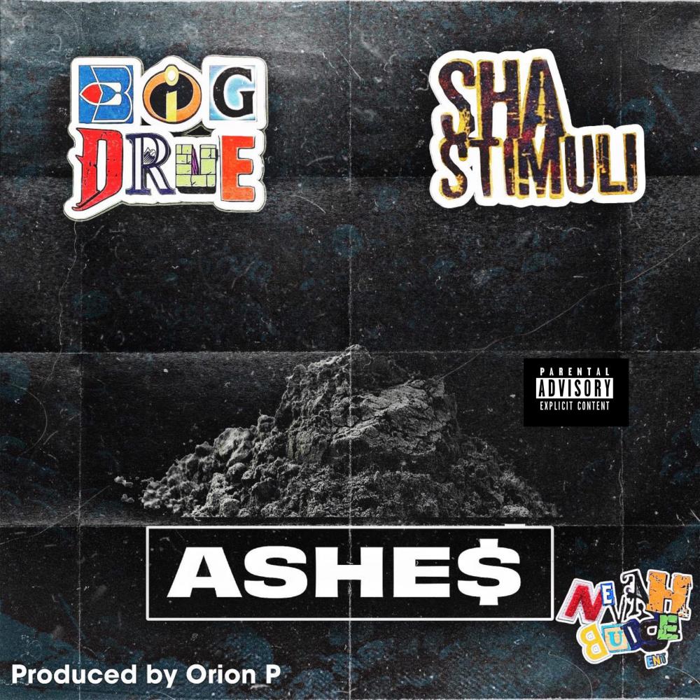 ASHE$ (feat. Sha Stimuli) (Explicit)