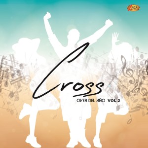 Album Crossover del Año, Vol. 2 from 