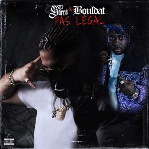 EL GARRA的專輯Pas légal (Explicit)