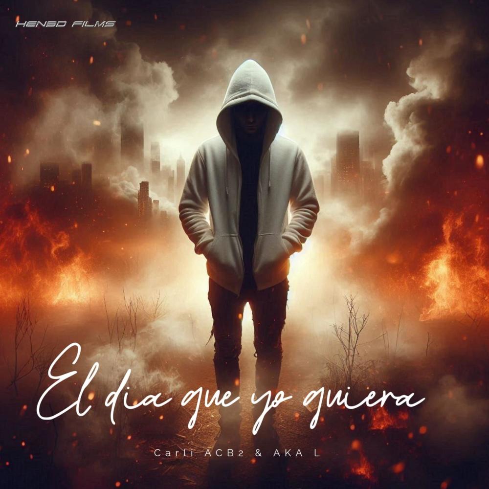 El Día Que Yo Quiera (feat. Aka L) (Explicit)