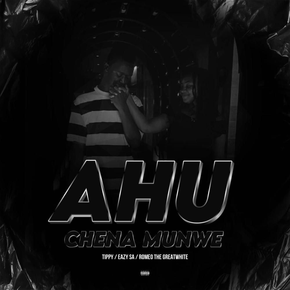 Ahutshena Munwe (feat. Eazy SA & Romeo Thegreatwhite) (Explicit)