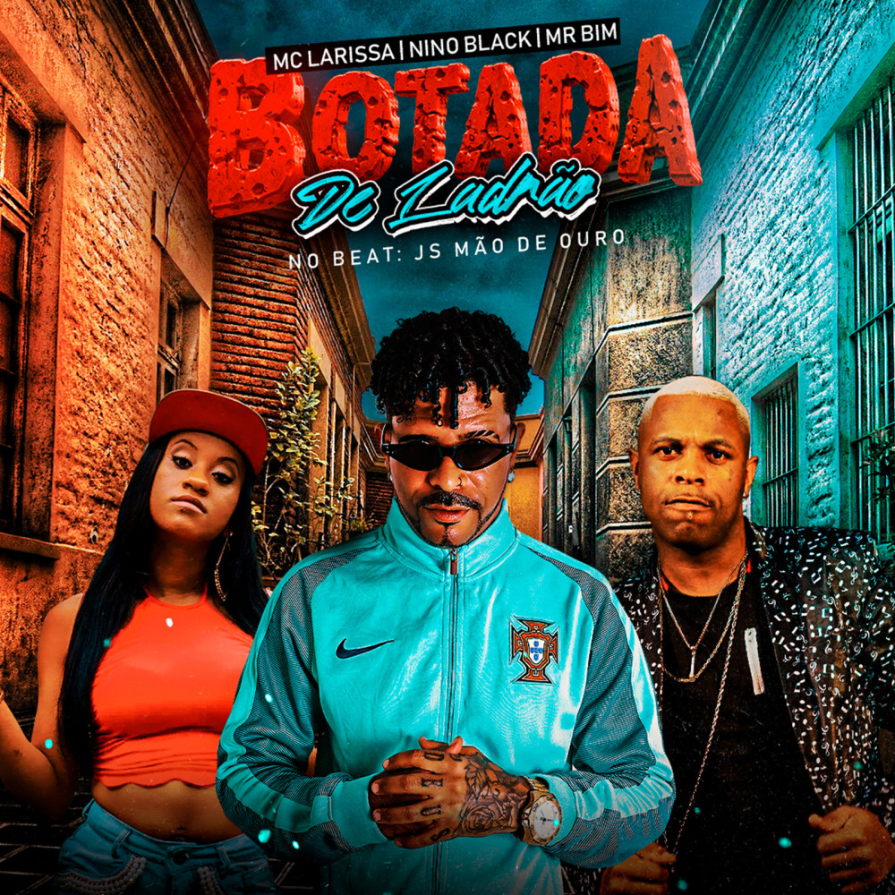 Botada de Ladrão (Explicit)