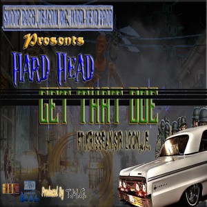 收聽Hard Head的Get That Doe (Explicit)歌詞歌曲
