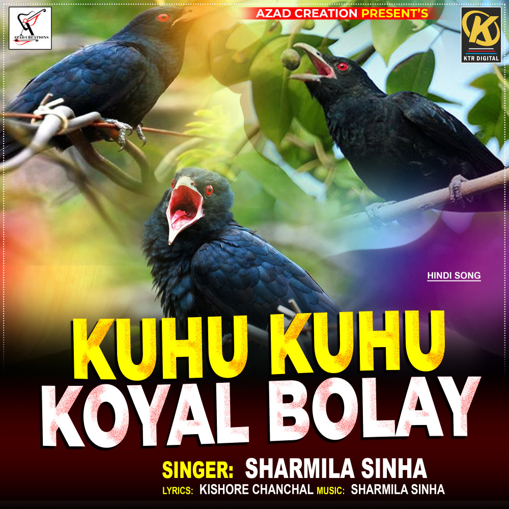 KUHU KUHU KOYAL BOLAY