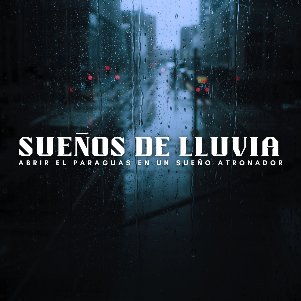 Los Sueños De Los Paraguas Respiran La Lluvia Atronadora