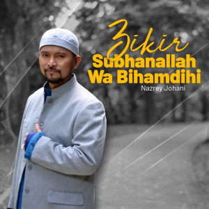 Album Subhanallah from Nazrey Johani