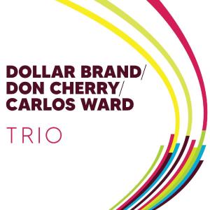 อัลบัม Trio ศิลปิน Dollar Brand