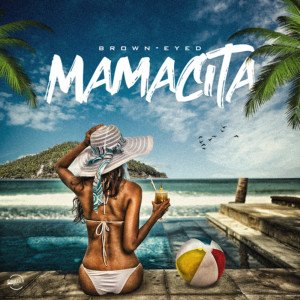 Listen to Mamacita song with lyrics from Brown-Eyed