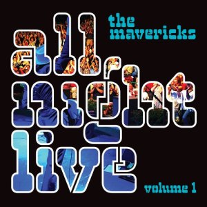 收聽The Mavericks的Dance in the Moonlight (Live)歌詞歌曲
