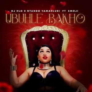 Ntando yamahlubi的專輯Ubuhle Bakho