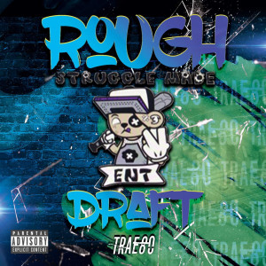 Album Rough Draft (Explicit) from 