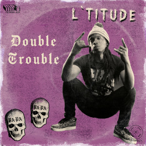 Listen to Double Trouble (Explicit) song with lyrics from PAPA Sound