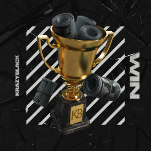收聽Krazy Blacx的Win (Explicit)歌詞歌曲
