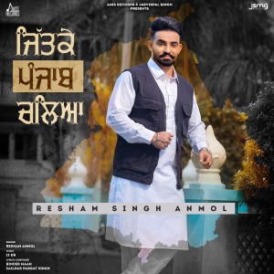 Listen to Jittke Punjab Chalya song with lyrics from Resham Singh Anmol