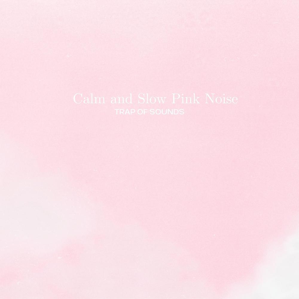 Dozy Pink Noise