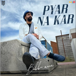 Album Pyar Na Kar oleh Babbu Maan