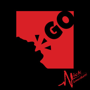 ดาวน์โหลดและฟังเพลง Go พร้อมเนื้อเพลงจาก Nick Lancellotti