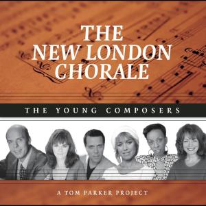 อัลบัม The Young Composers ศิลปิน New London Chorale
