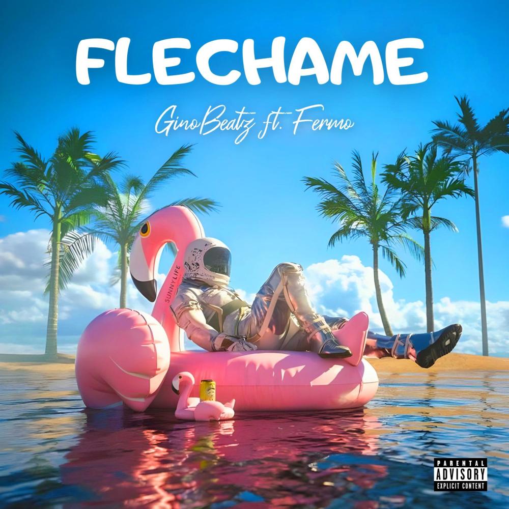 Flechame (feat. Fermo) (Explicit)