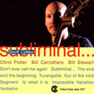 ดาวน์โหลดและฟังเพลง Verbatim พร้อมเนื้อเพลงจาก Scott Colley