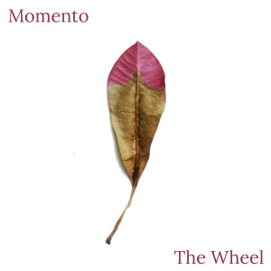 Listen to The Wheel song with lyrics from Momento