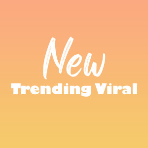 收聽Trending的New Trending Viral歌詞歌曲