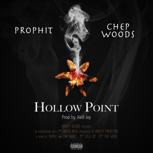 Listen to Hollow Point (Explicit) song with lyrics from Prophit