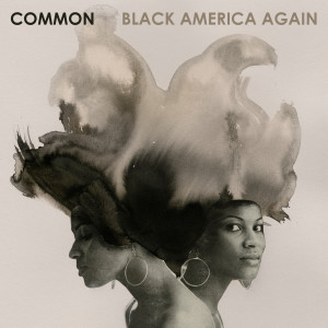 收聽Common的A Bigger Picture Called Free歌詞歌曲