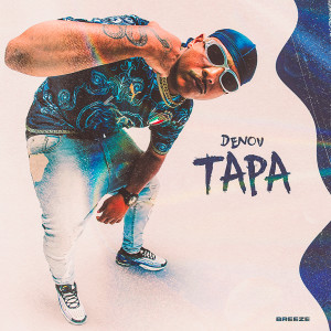 ดาวน์โหลดและฟังเพลง Tapa (Explicit) พร้อมเนื้อเพลงจาก Denov