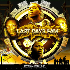 Album Official Streets from Last Days Fam