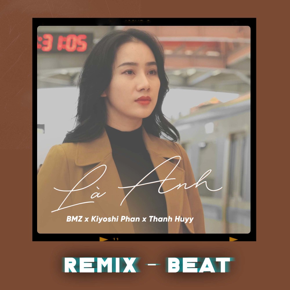 Là Anh (Thanh Huyy Remix 2024, Beat)