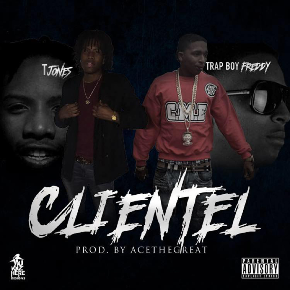 Clientele (feat. Trap Boy Freddy) (Explicit)