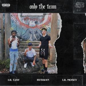 Rvssian的專輯Only The Team