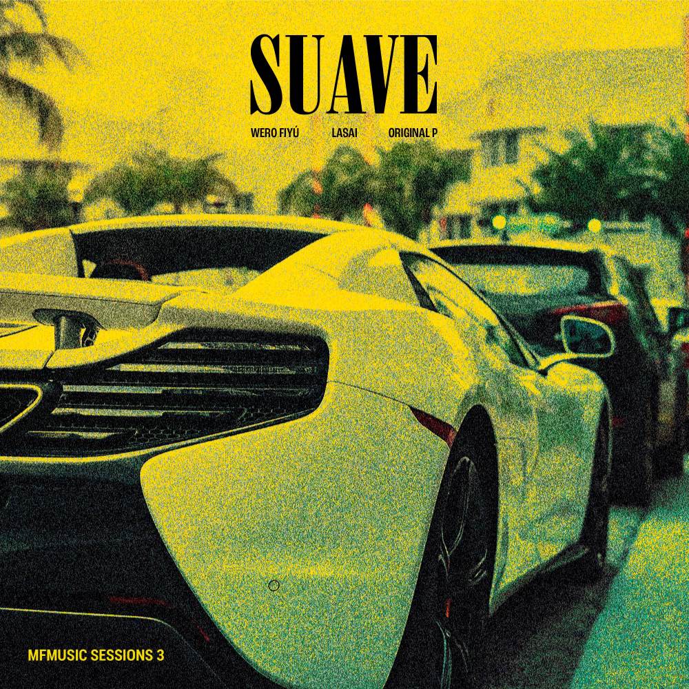 Suave (MFMusic Sessions 3)
