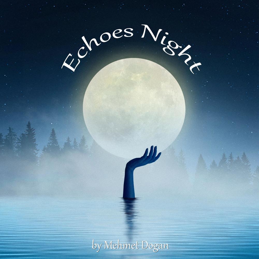 Echoes Night (Orginal Version)