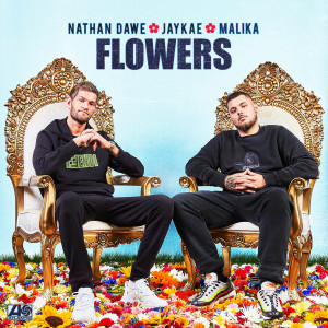 Nathan Dawe的專輯Flowers (feat. Jaykae and MALIKA)