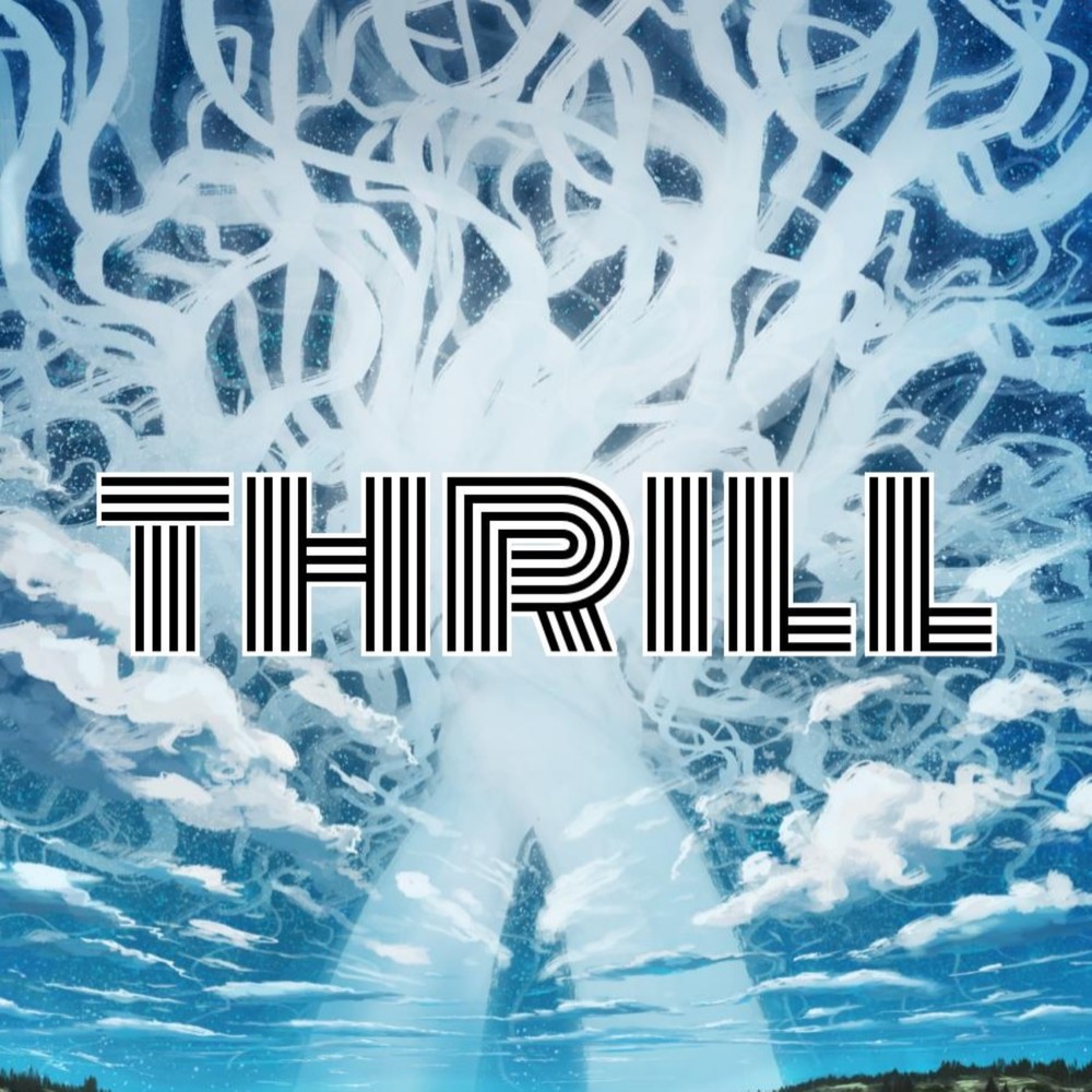 Thrill