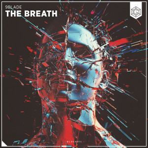 9BLADE的專輯The Breath