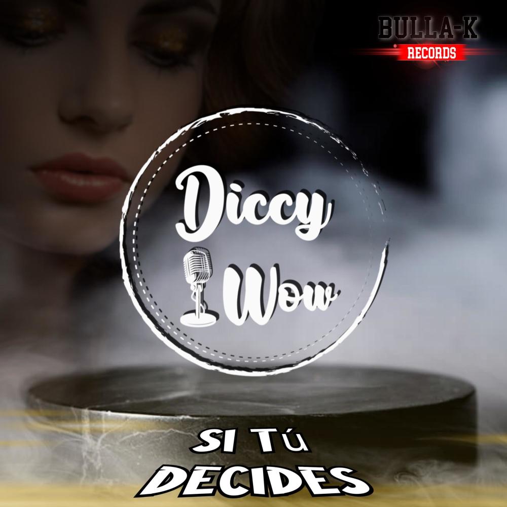 SI TU DECIDES (Explicit)