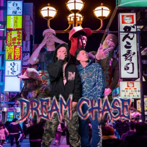 Red Zone的專輯Dream Chase (feat. i-san, Wyatt & jake)