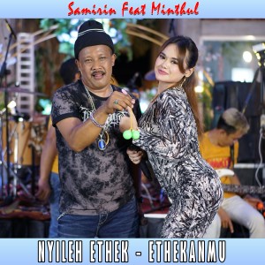 samirin的专辑Nyileh Ethek - Ethekanmu