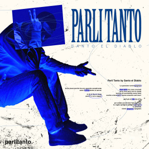 Album Parli Tanto from Santo el Diablo