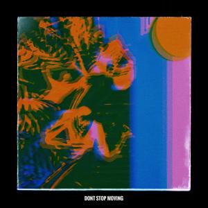 Tayy ThePro的专辑Don't Stop Moving