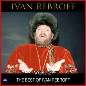 The Best Of Ivan Rebroff Vol. 2 (Live)