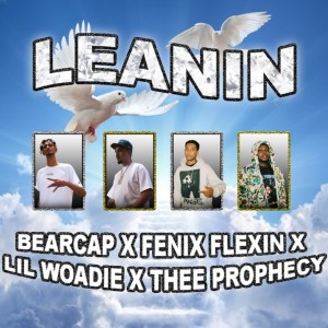 收聽Fenix Flexin的Leanin (Explicit)歌詞歌曲