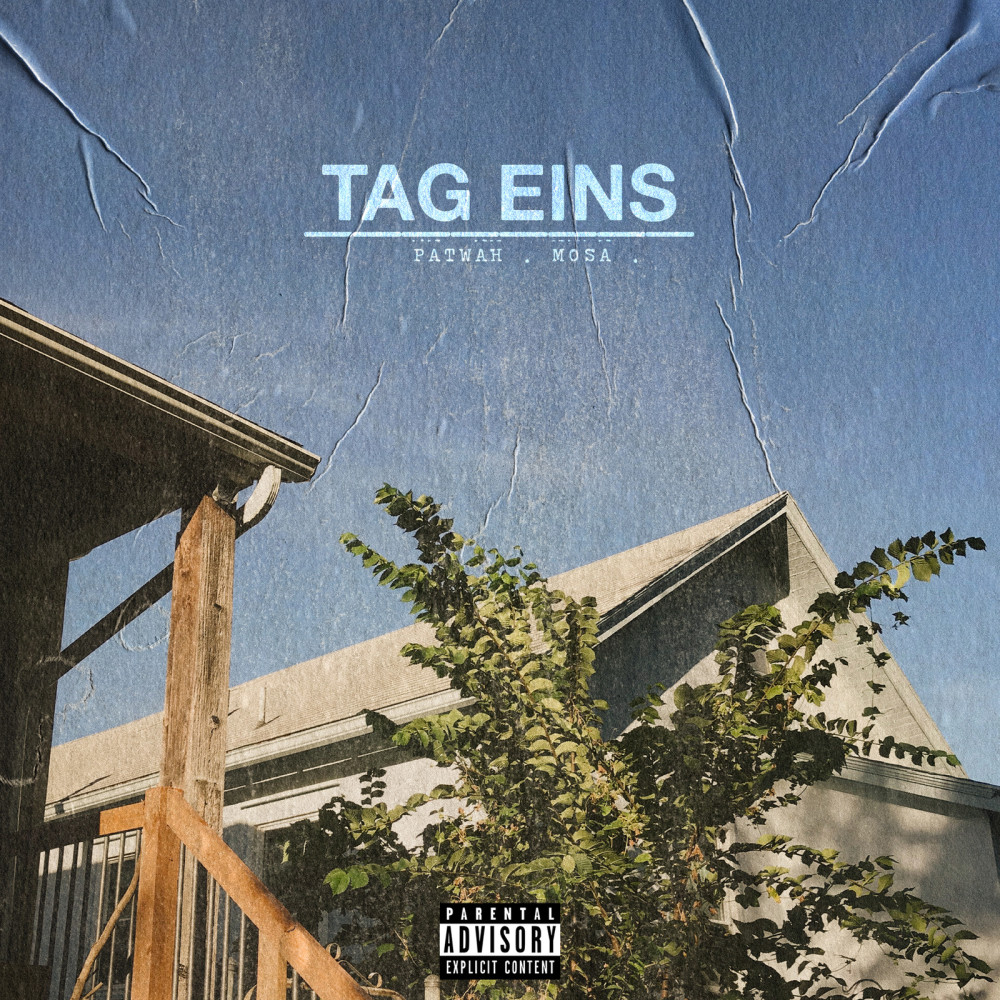 Tag Eins (Explicit)