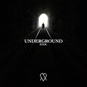 收聽Evol的Underground歌詞歌曲
