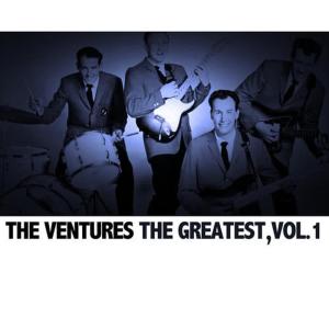 The Ventures的專輯The Greatest, Vol. 1