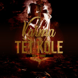 Listen to tèt kole song with lyrics from karma